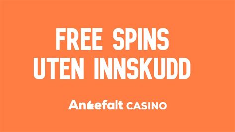 gratisspinn ved registrering uten innskudd|Free Spins Uten Innskudd (No Deposit) .